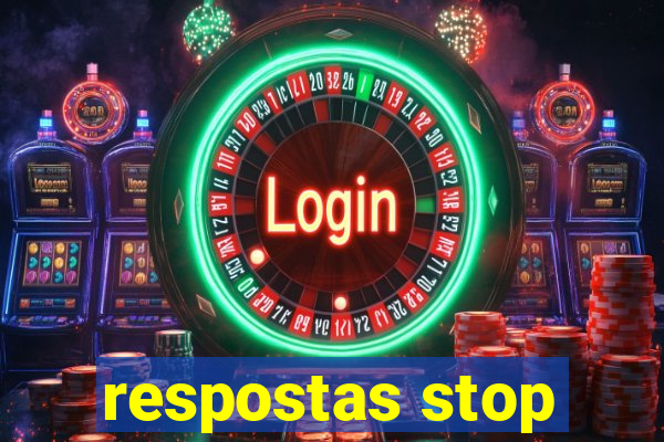 respostas stop