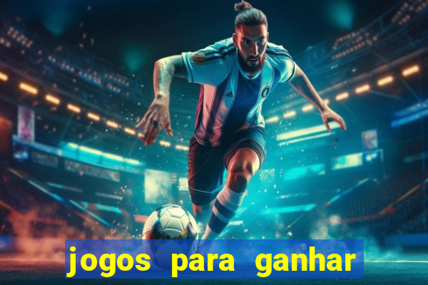 jogos para ganhar dinheiro sem depositar nada