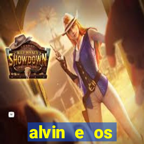 alvin e os esquilos 3 filme completo dublado