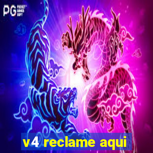 v4 reclame aqui