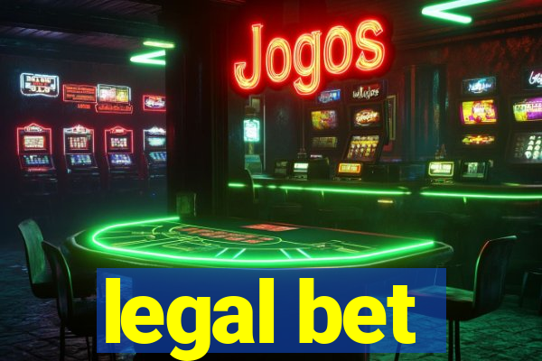 legal bet