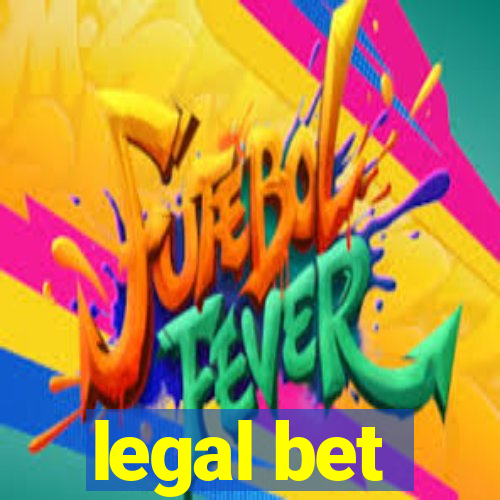 legal bet