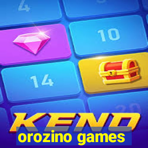 orozino games