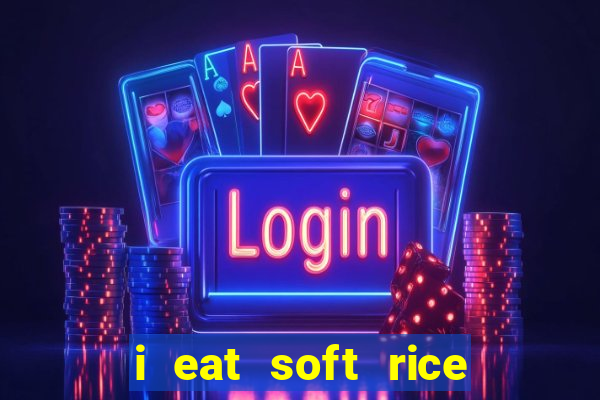 i eat soft rice in another world cap 1 pt br