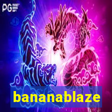 bananablaze