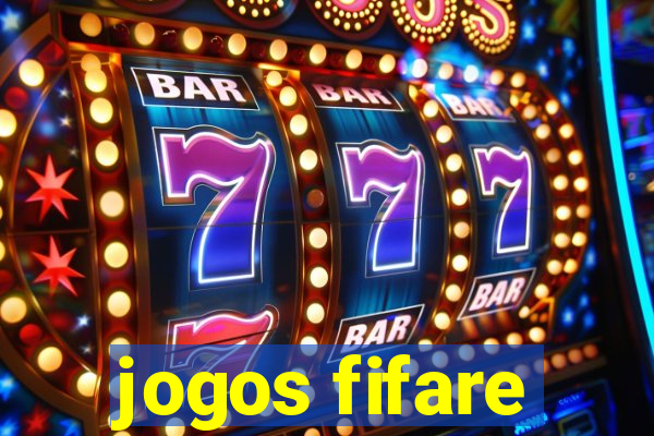 jogos fifare