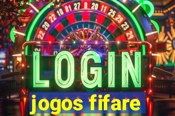 jogos fifare