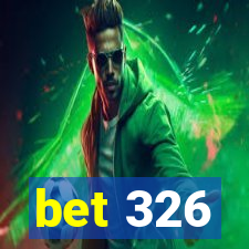 bet 326