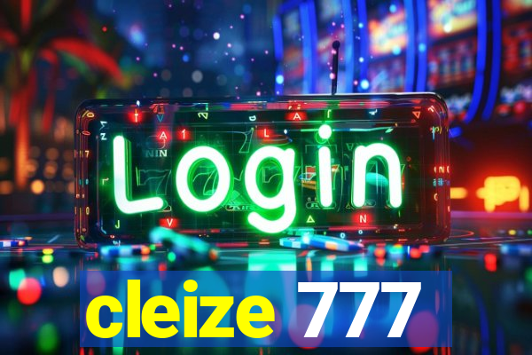 cleize 777