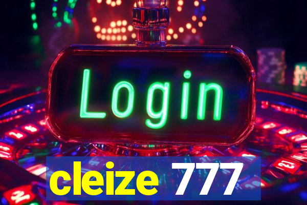 cleize 777