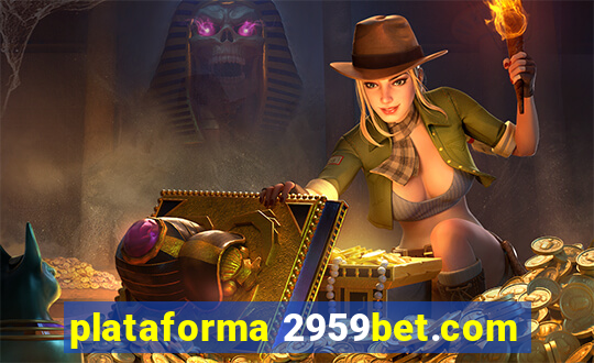 plataforma 2959bet.com