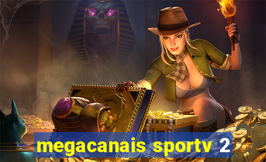 megacanais sportv 2