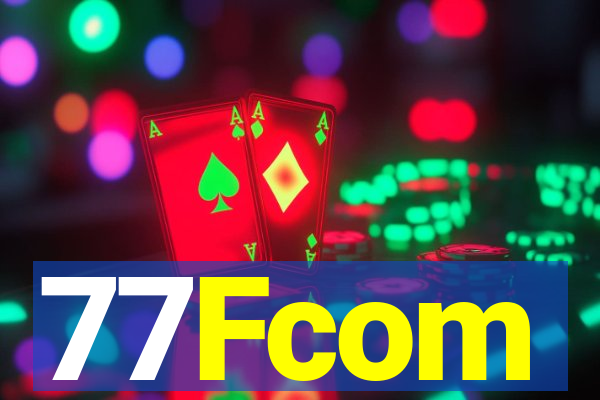 77Fcom