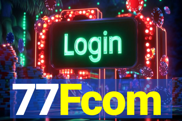 77Fcom