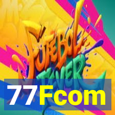 77Fcom