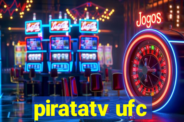 piratatv ufc