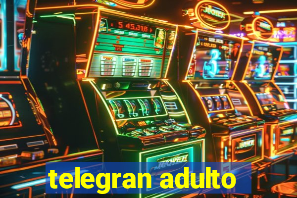 telegran adulto