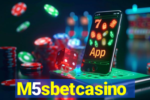 M5sbetcasino