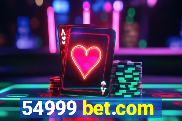 54999 bet.com