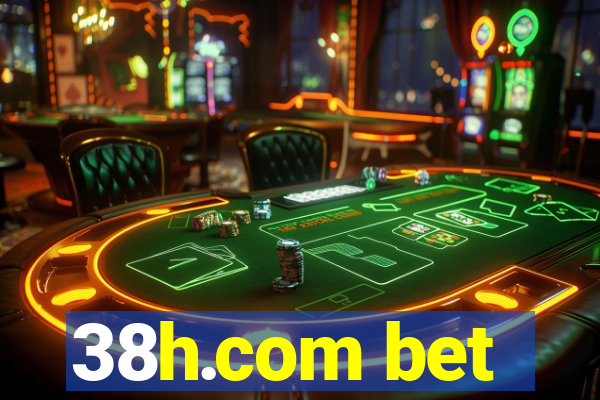 38h.com bet