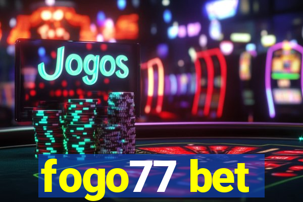 fogo77 bet