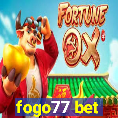 fogo77 bet