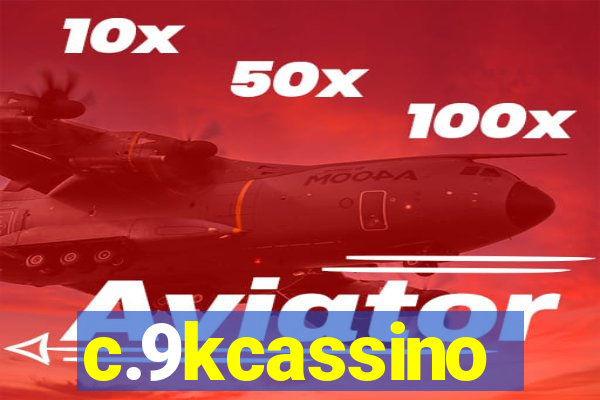 c.9kcassino