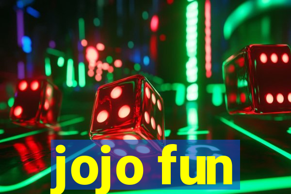 jojo fun