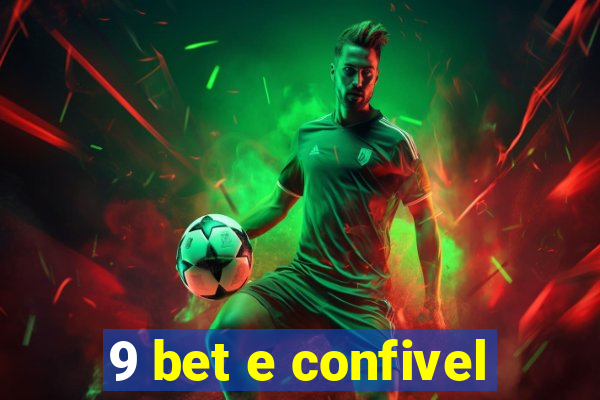 9 bet e confivel