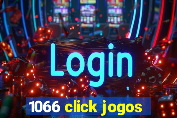 1066 click jogos