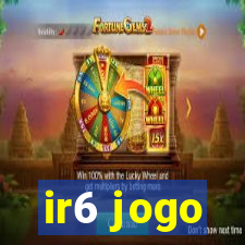 ir6 jogo