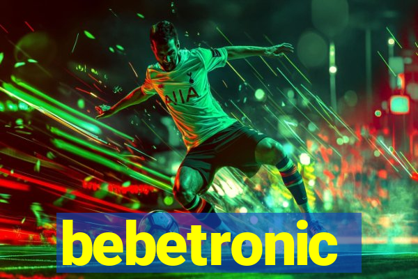 bebetronic