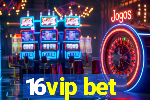 16vip bet