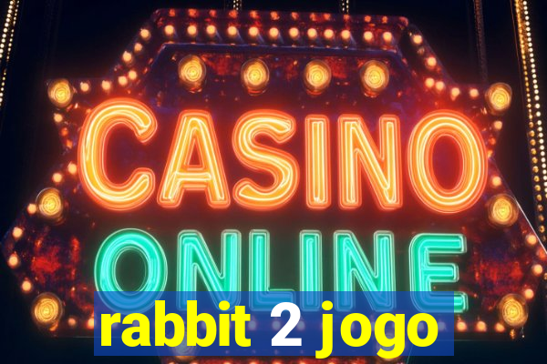 rabbit 2 jogo