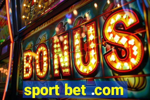 sport bet .com