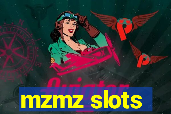 mzmz slots