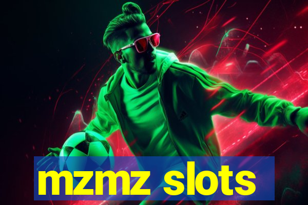 mzmz slots