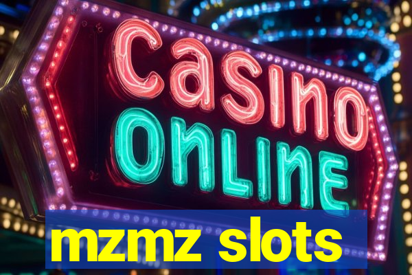 mzmz slots