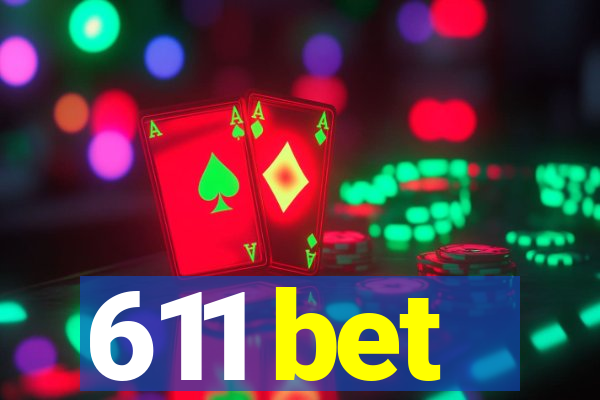 611 bet