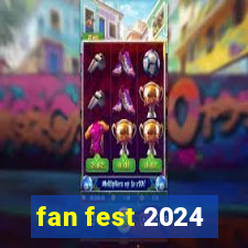 fan fest 2024