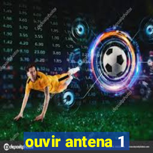 ouvir antena 1