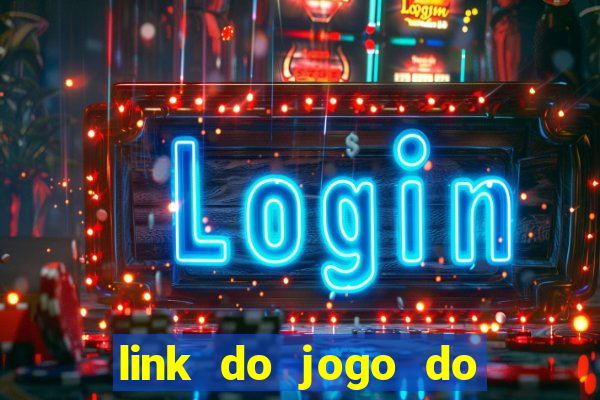 link do jogo do tigrinho original