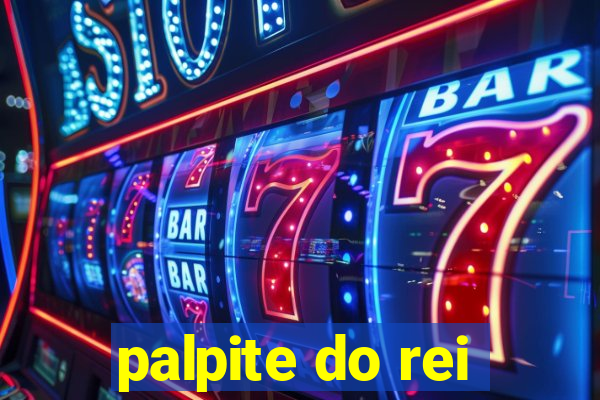 palpite do rei