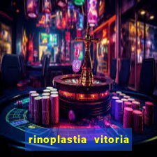 rinoplastia vitoria da conquista