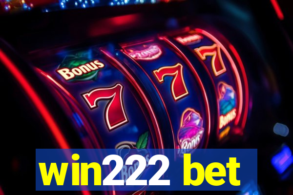 win222 bet