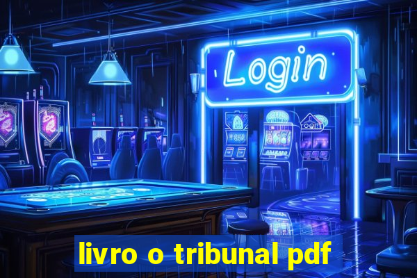 livro o tribunal pdf