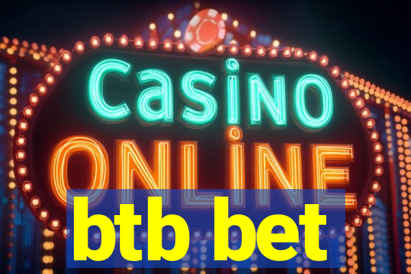 btb bet