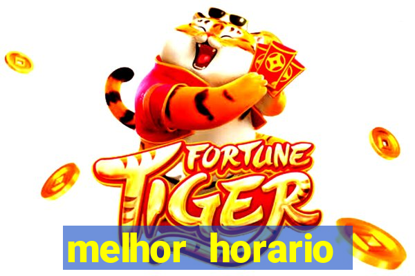 melhor horario fortune rabbit