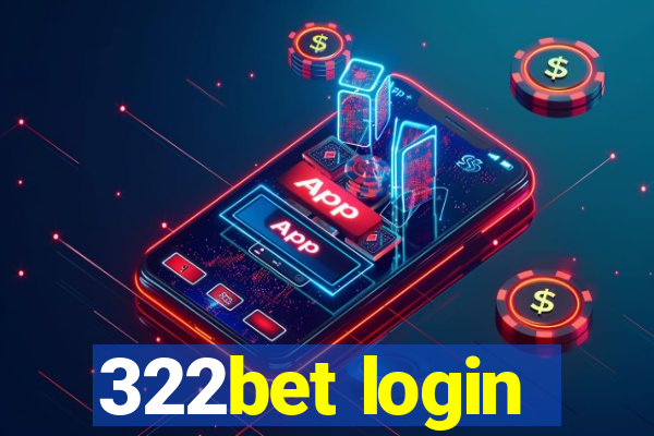 322bet login