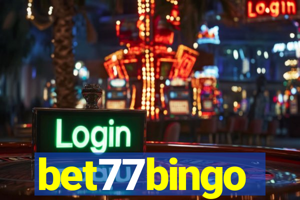 bet77bingo